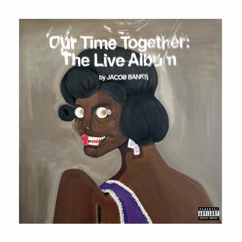 Our Time Together: The Live Album by Jacob Banks - imusic.am