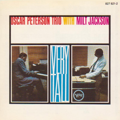 Very Tall by Oscar Peterson, Milt Jackson - imusic.am