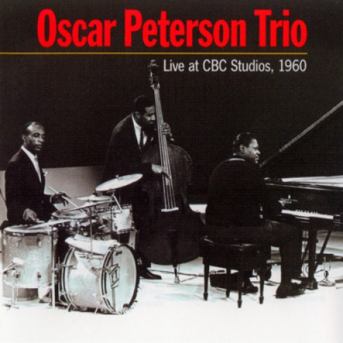 Live At Cbc Studios - 1960 by Oscar Peterson - imusic.am