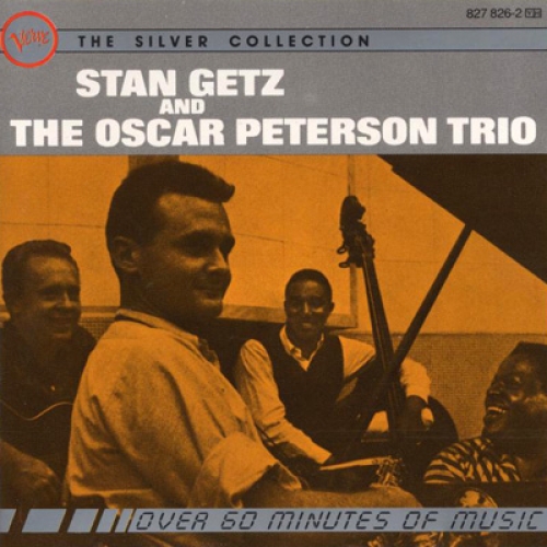Stan Getz And The Oscar Peterson Trio by Stan Getz, Oscar Peterson - imusic.am