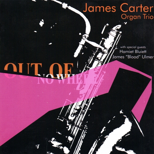 Out Of Nowhere by James Carter - imusic.am