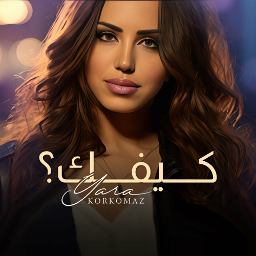 Kifak by Yara Korkomaz - imusic.am