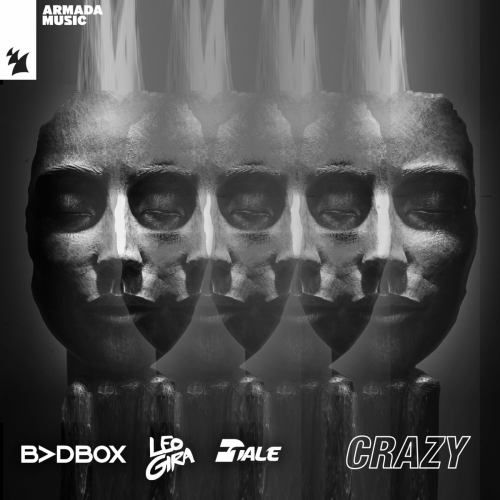 Crazy by Badbox, Leo Gira, Dtale - imusic.am