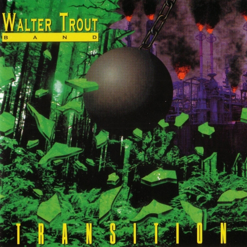Transition by Walter Trout - imusic.am