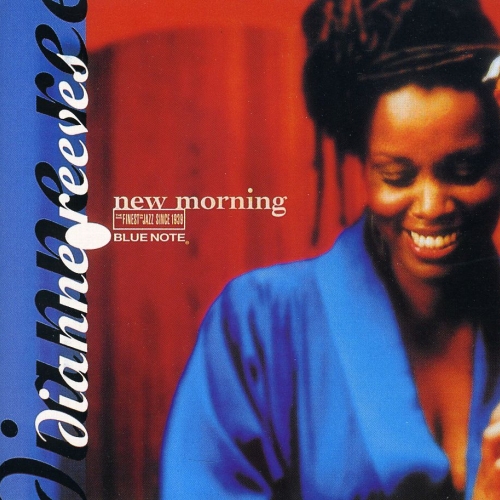 New Morning by Dianne Reeves - imusic.am