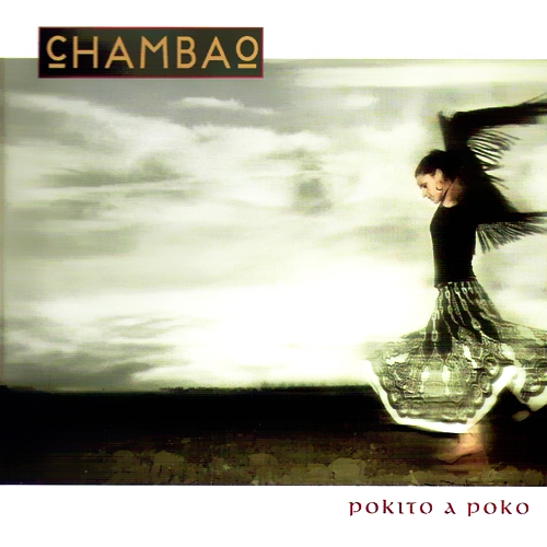 Pokito A Poko by Chambao - imusic.am
