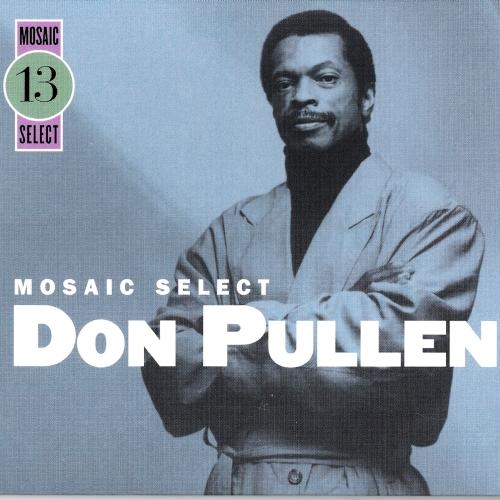 Mosaic Select Cd1 by Don Pullen - imusic.am