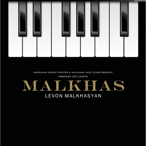 Malkhas 2010 by Levon Malkhasyan - imusic.am