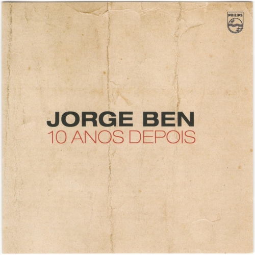 10 Anos Depois by Jorge Ben - imusic.am