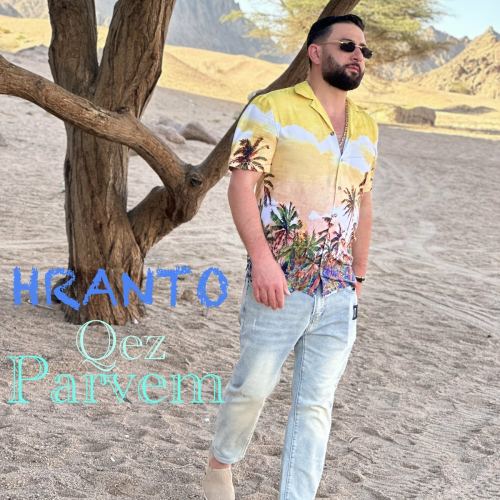 Qez Parvem by Hranto - imusic.am