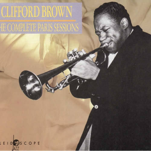 The Complete Paris Session Cd2 by Clifford Brown - imusic.am