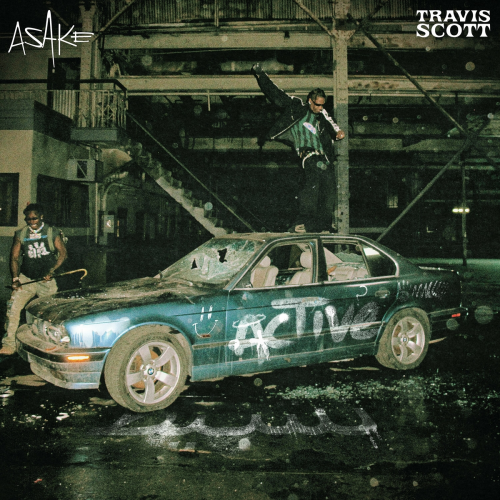 Active by Asake, Travis Scott - imusic.am