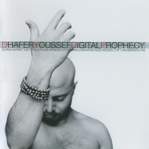 Digital Prophecy by Dhafer Youssef - imusic.am