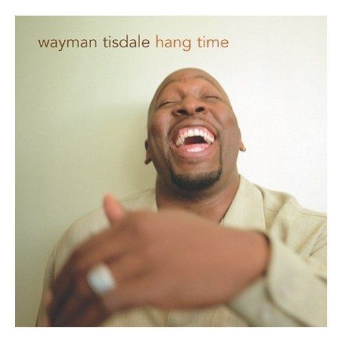 Hang Time by Wayman Tisdale - imusic.am