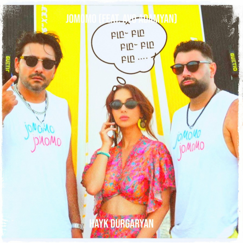 Jomomo by Hayk Durgaryan, Avo Adamyan - imusic.am
