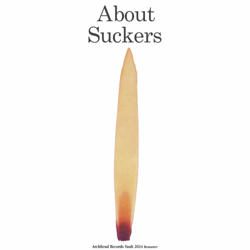 About Suckers ( 2024 Remaster) by Narcisse (Mex) - imusic.am
