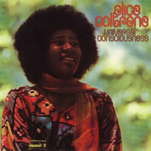 Universal Consciousness by Alice Coltrane - imusic.am