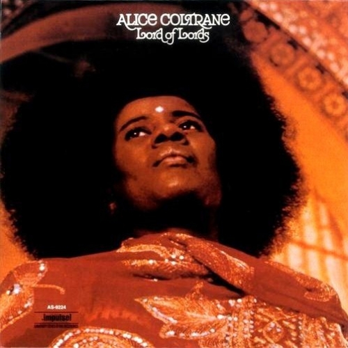 Lord Of Lords by Alice Coltrane - imusic.am
