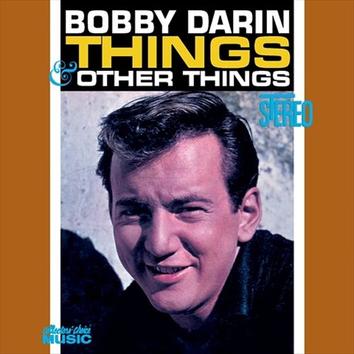 Things & Other Things by Bobby Darin - imusic.am