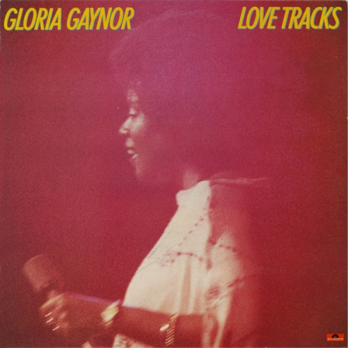 Love Tracks by Gloria Gaynor - imusic.am