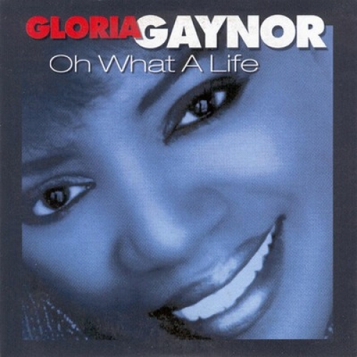 What A Life by Gloria Gaynor - imusic.am
