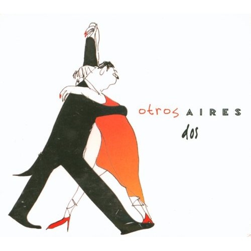 Dos by Otros Aires - imusic.am
