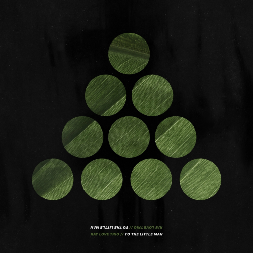 To the Little Man by Ray Love Trio - imusic.am