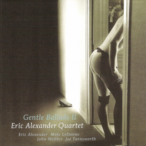 Gentle Ballads Ii by Eric Alexander - imusic.am