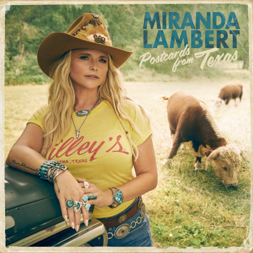 Postcards From Texas by Miranda Lambert - imusic.am