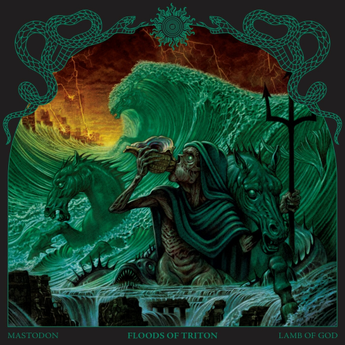 Floods of Triton by Mastodon, Lamb Of God - imusic.am