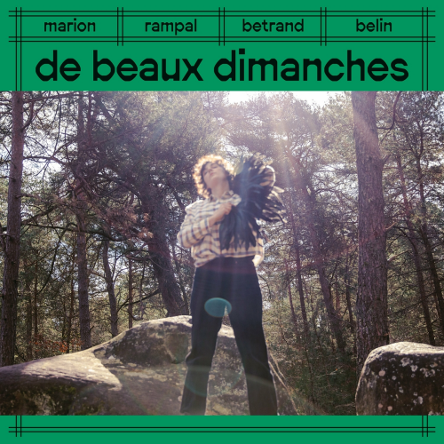 De beaux dimanches by Marion Rampal, Bertrand Belin - imusic.am
