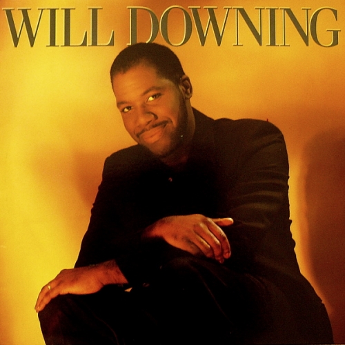 Will Downing by Will Downing - imusic.am