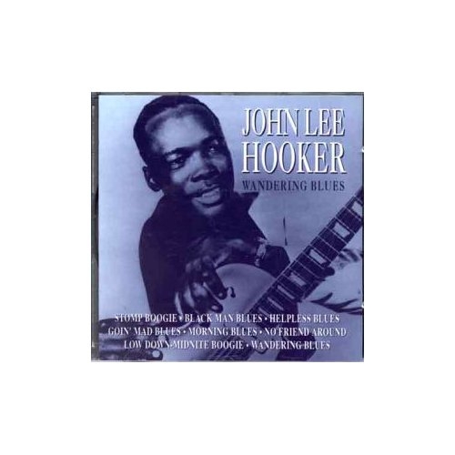 Wandering Blues by John Lee Hooker - imusic.am