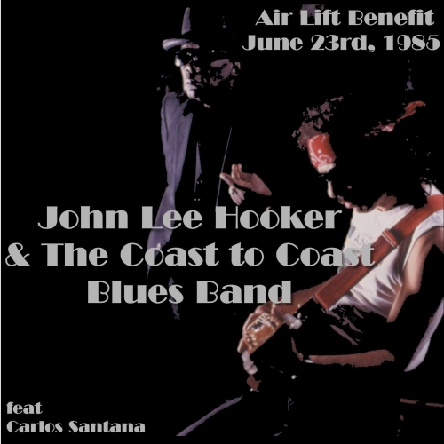 Air Lift Benefit by John Lee Hooker, Santana - imusic.am