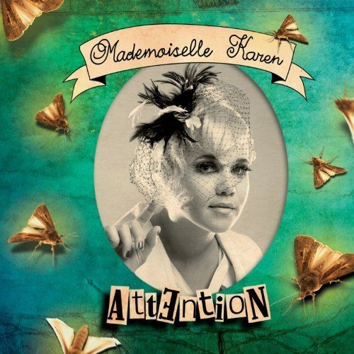 Attention by Mademoiselle Karen - imusic.am
