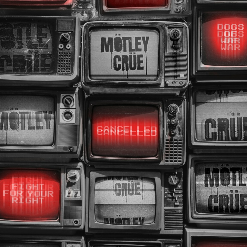 Cancelled by Mötley Crüe - imusic.am