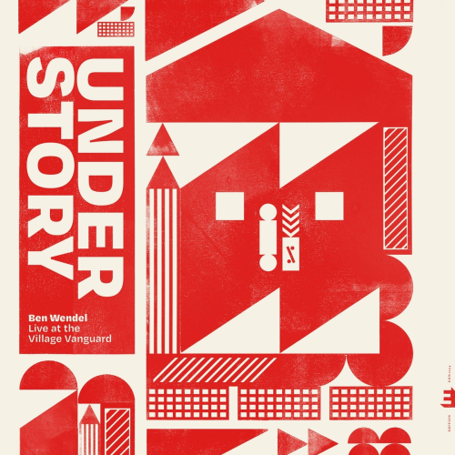 Understory: Live at the Village Vanguard by Ben Wendel - imusic.am