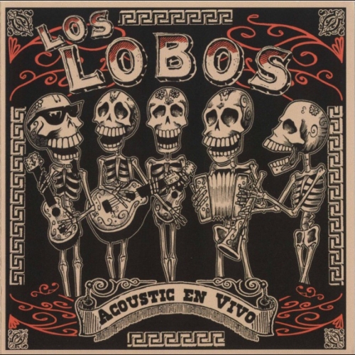 Acoustic En Vivo by Los Lobos - imusic.am