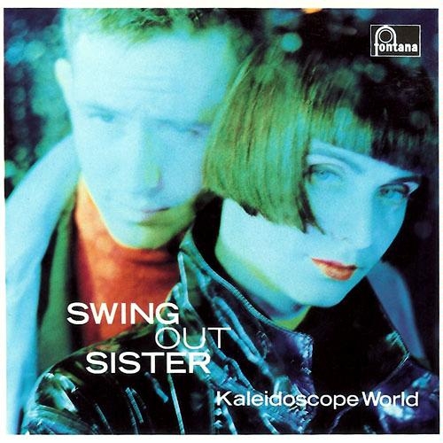 Kaleidoscope World by Swing Out Sister - imusic.am