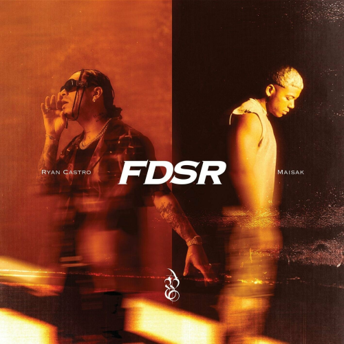 FDSR by Ryan Castro, Maisak - imusic.am