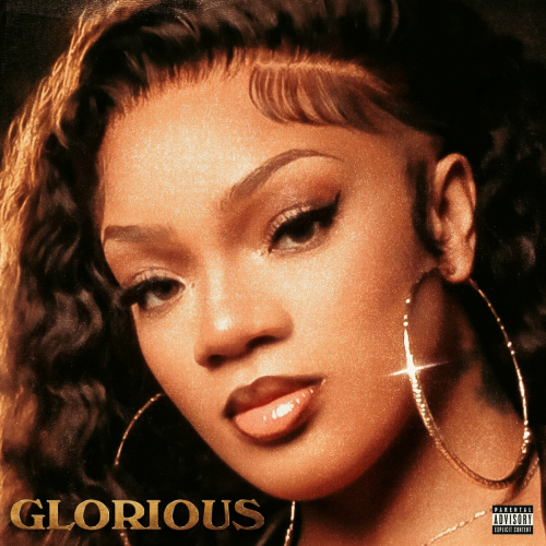 GLORIOUS by Glorilla - imusic.am