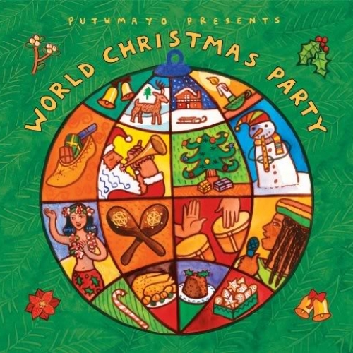 Putumayo Presents: World Christmas Party by Various Artists - imusic.am