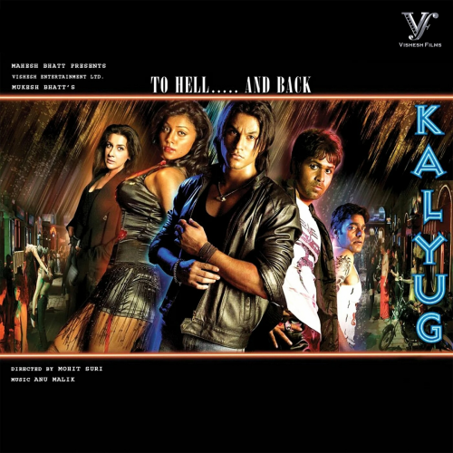 Kalyug (Original Motion Picture Soundtrack) by Jal, Mithun Sharma, Rohail Hyat, Faisal Rafi, Anu Malik - imusic.am