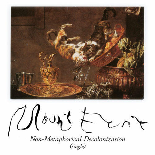 Non-Metaphorical Decolonization by Mount Eerie - imusic.am