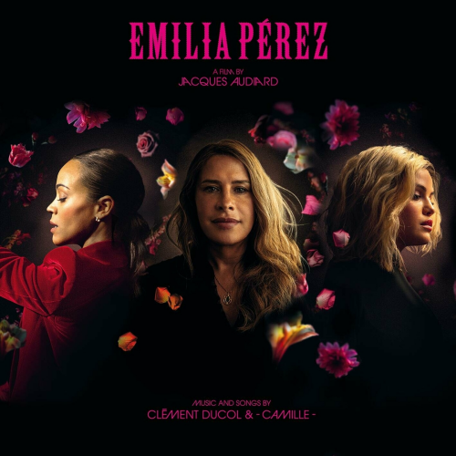 Emilia Pérez (Original Motion Picture Soundtrack) by Clément Ducol, Camille - imusic.am