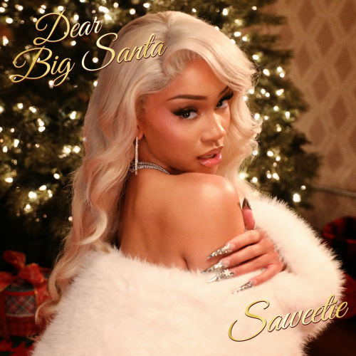 Dear Big Santa by Saweetie - imusic.am