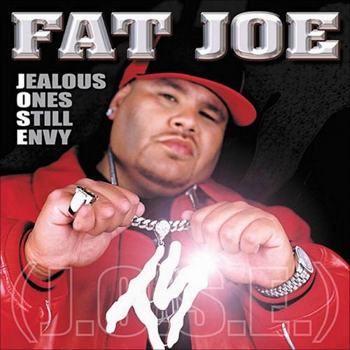 Jealous Ones Still Envy (J.O.S.E.) by Fat Joe - imusic.am