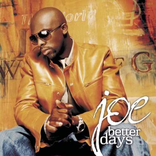 Better Days by Joe - imusic.am