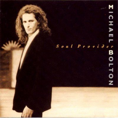 Soul Provider by Michael Bolton - imusic.am