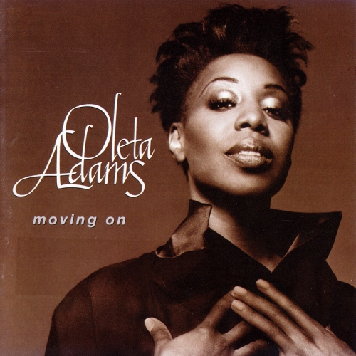 Moving On by Oleta Adams - imusic.am